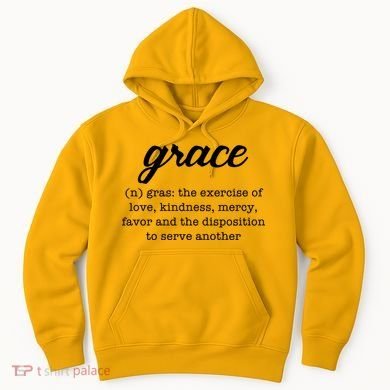 Grace Definition Love Kindness Hoodie