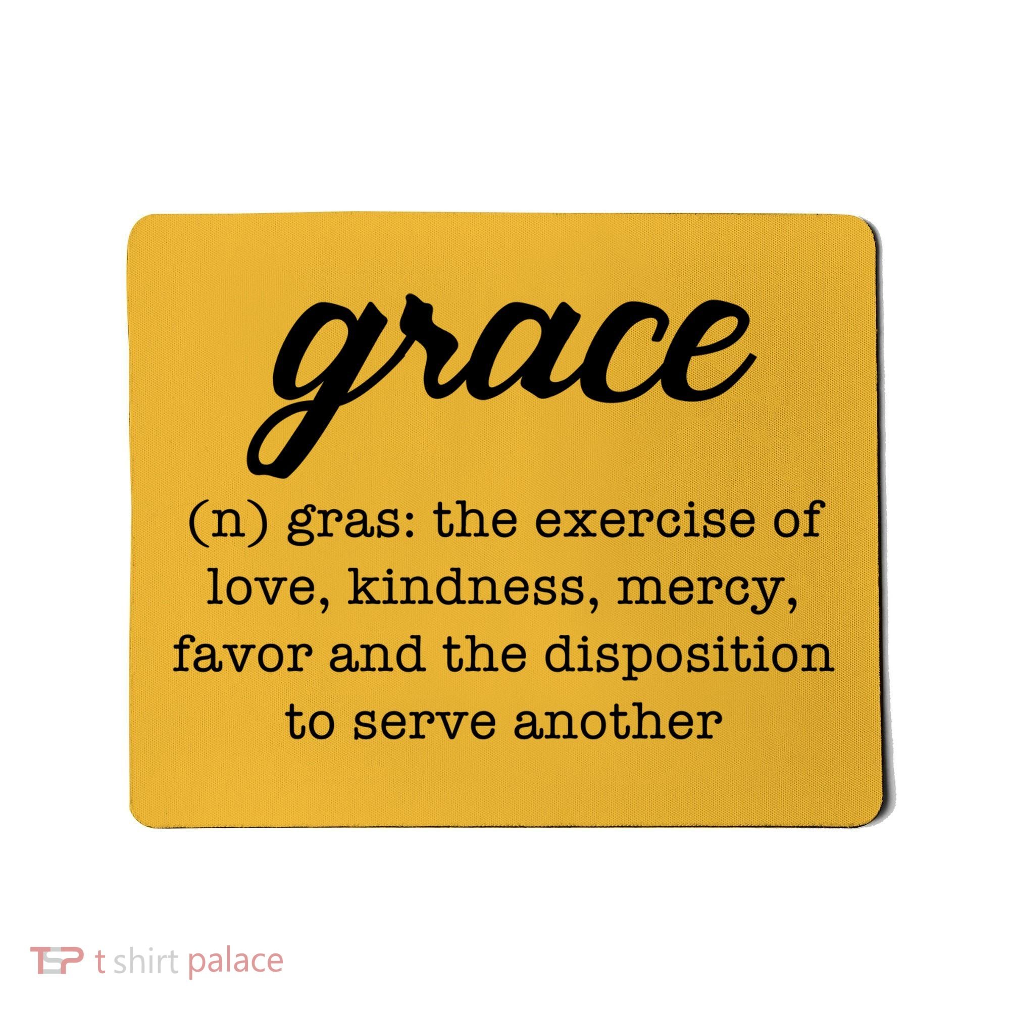 Grace Definition Love Kindness Mousepad