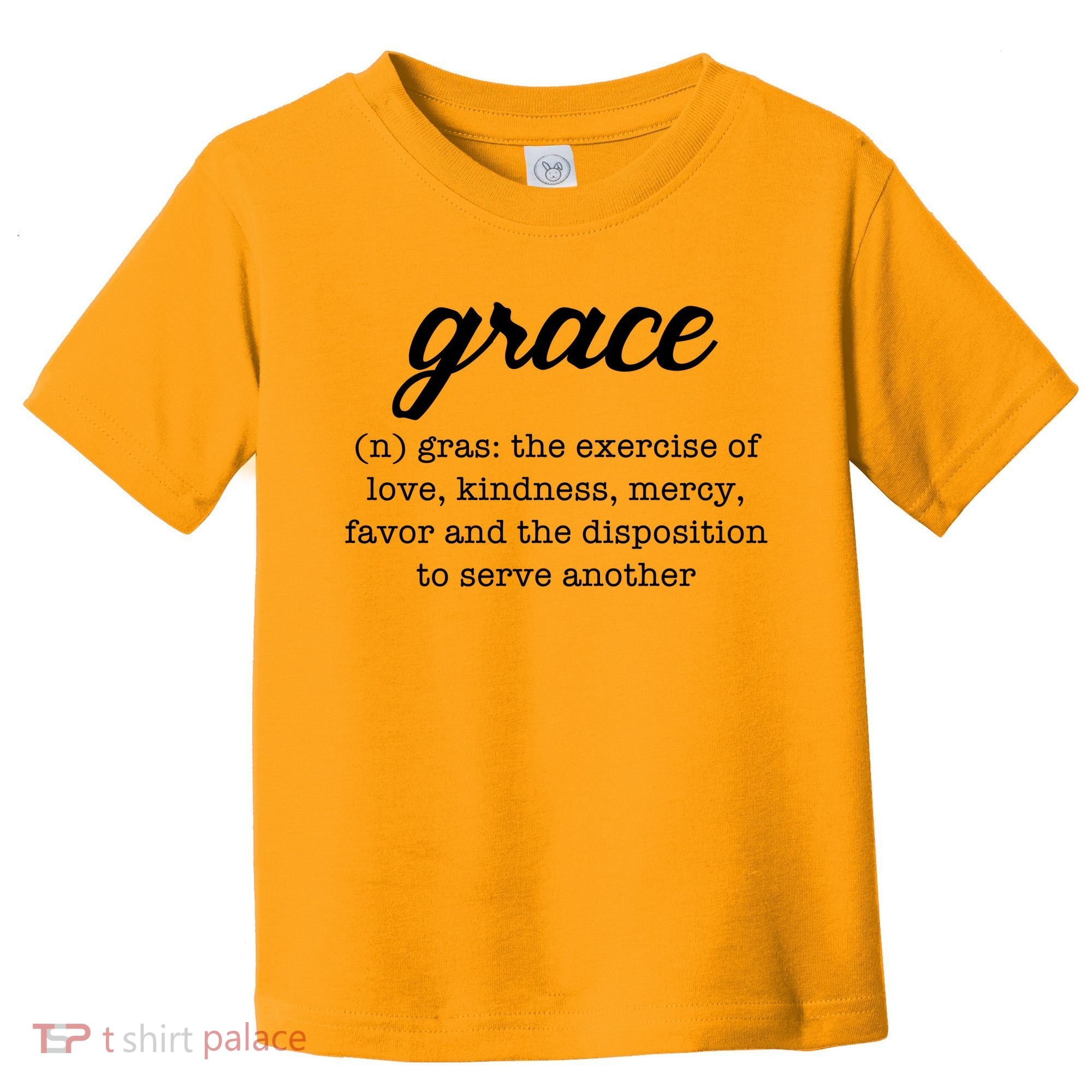Grace Definition Love Kindness Toddler T-Shirt
