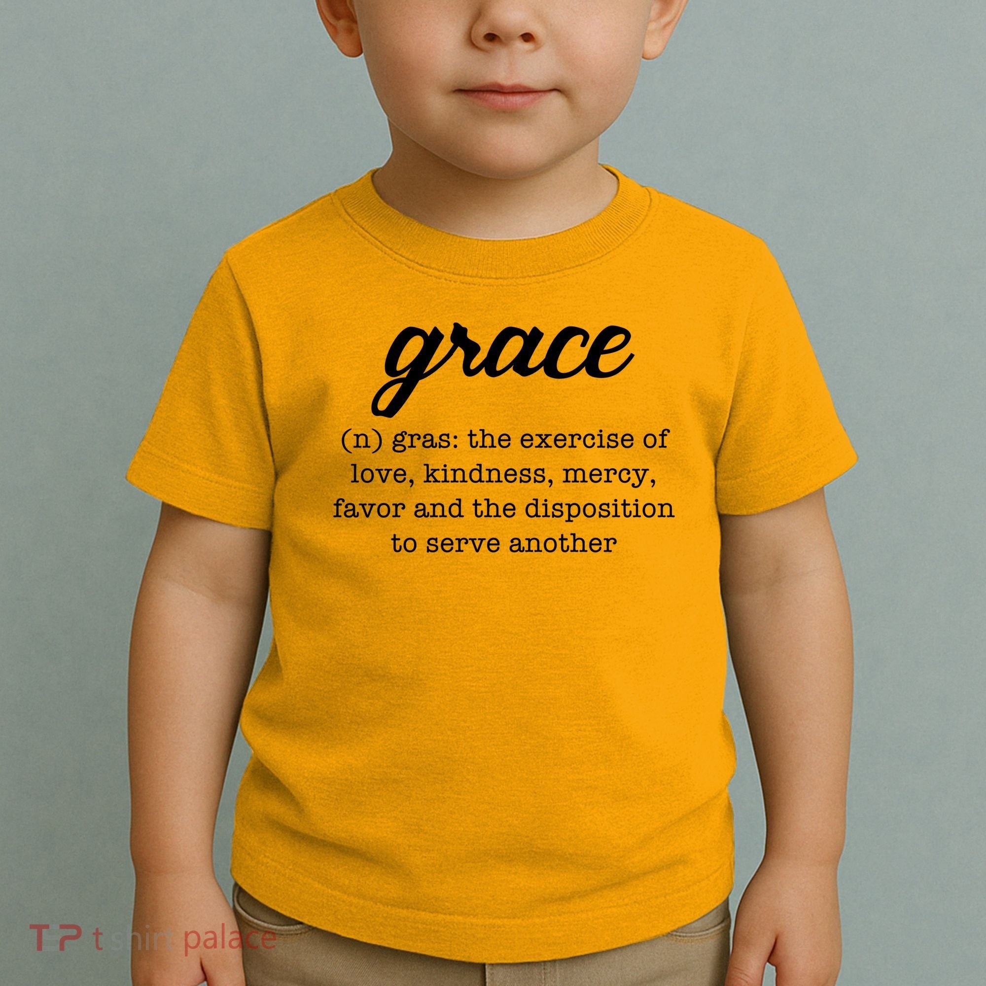 Grace Definition Love Kindness Toddler T-Shirt