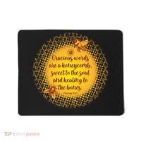Gracious Words Are A Honeycomb Proverbs 16:24 Mousepad thumb 0