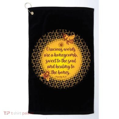 Gracious Words Are A Honeycomb Proverbs 16:24 Golf Towel