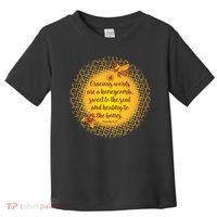 Gracious Words Are A Honeycomb Proverbs 16:24 Toddler T-Shirt thumb 0