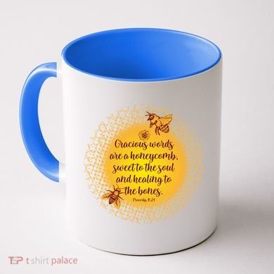 Gracious Words Are A Honeycomb Proverbs 16:24 Coffee Mug