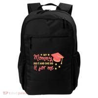 Graduated Mom Did It For Me Backpack thumb 0