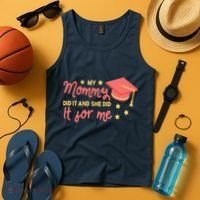 Graduated Mom Did It For Me Tank Top thumb 4