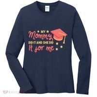 Graduated Mom Did It For Me Women's Long Sleeve Shirt thumb 0