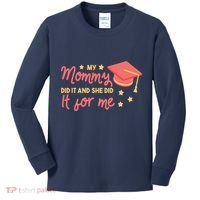 Graduated Mom Did It For Me Kids Long Sleeve Shirt thumb 0