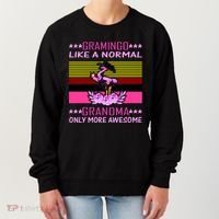 Gramingo Like a Normal Grandma But More Awesome Women's Sweatshirt thumb 0