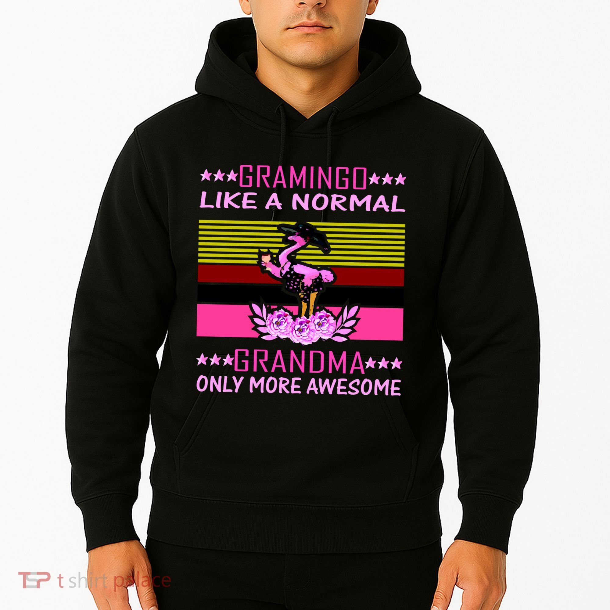 Gramingo Like a Normal Grandma But More Awesome Hoodie