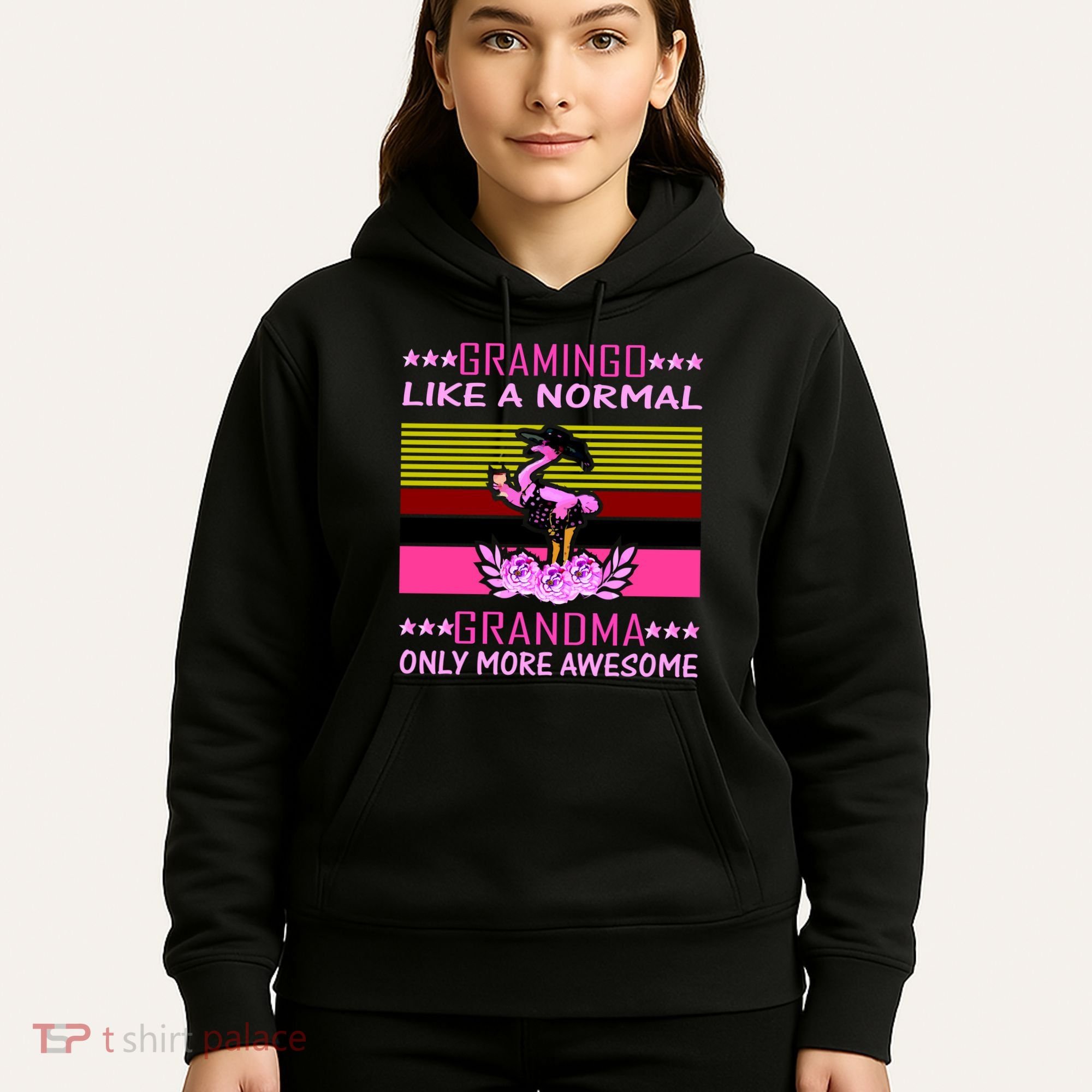 Gramingo Like a Normal Grandma But More Awesome Hoodie