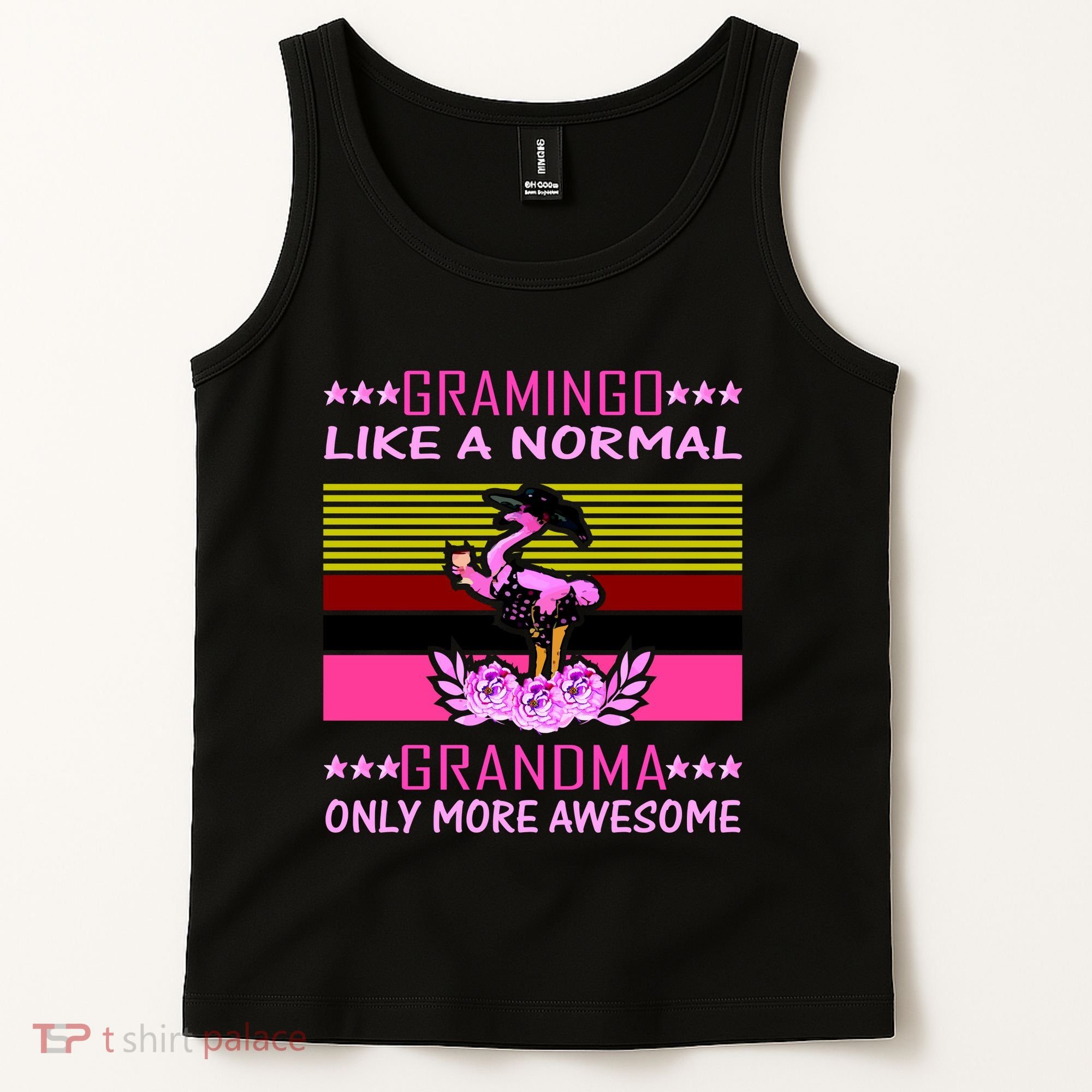 Gramingo Like a Normal Grandma But More Awesome Tank Top