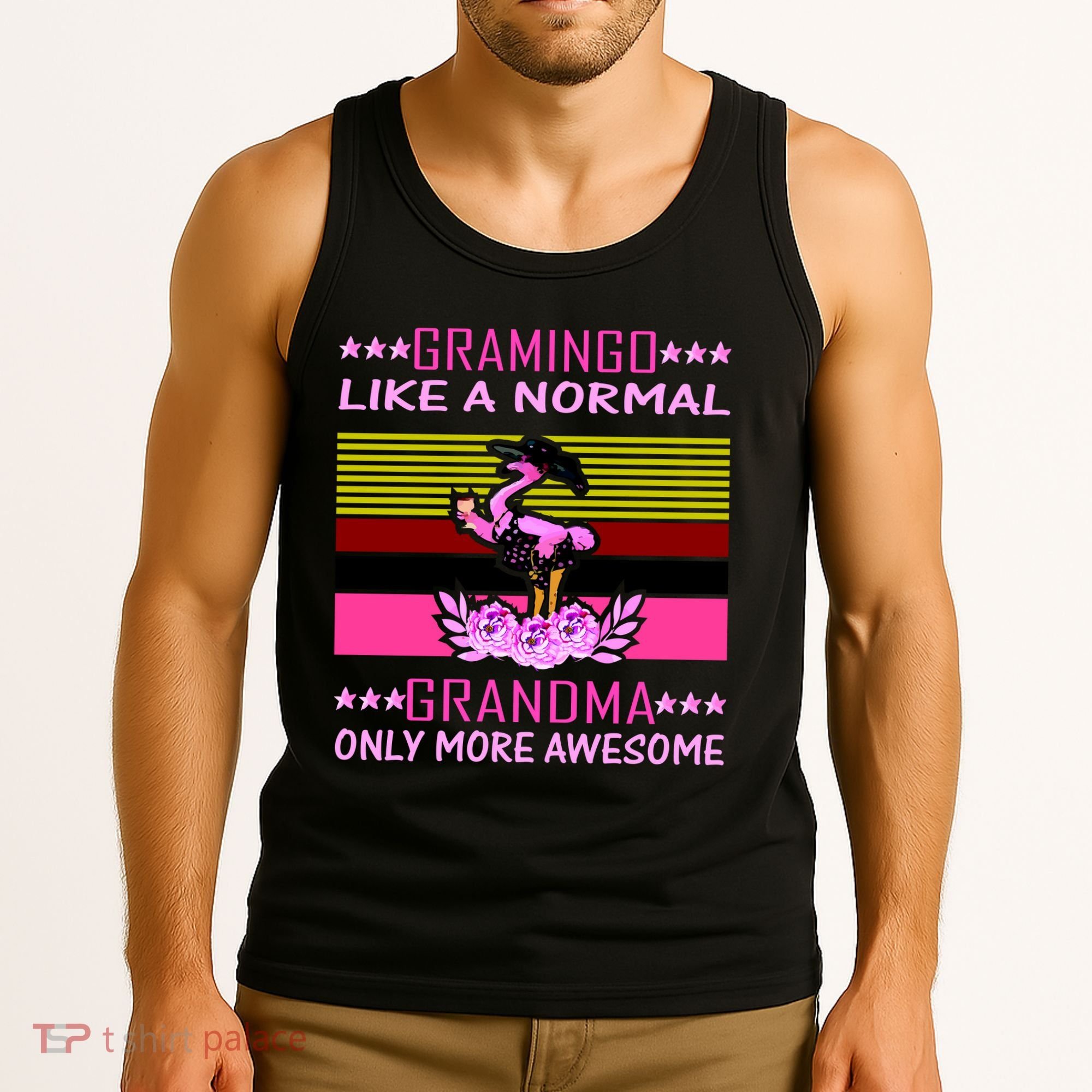 Gramingo Like a Normal Grandma But More Awesome Tank Top