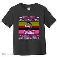 Gramingo Like a Normal Grandma But More Awesome Toddler T-Shirt thumb 0