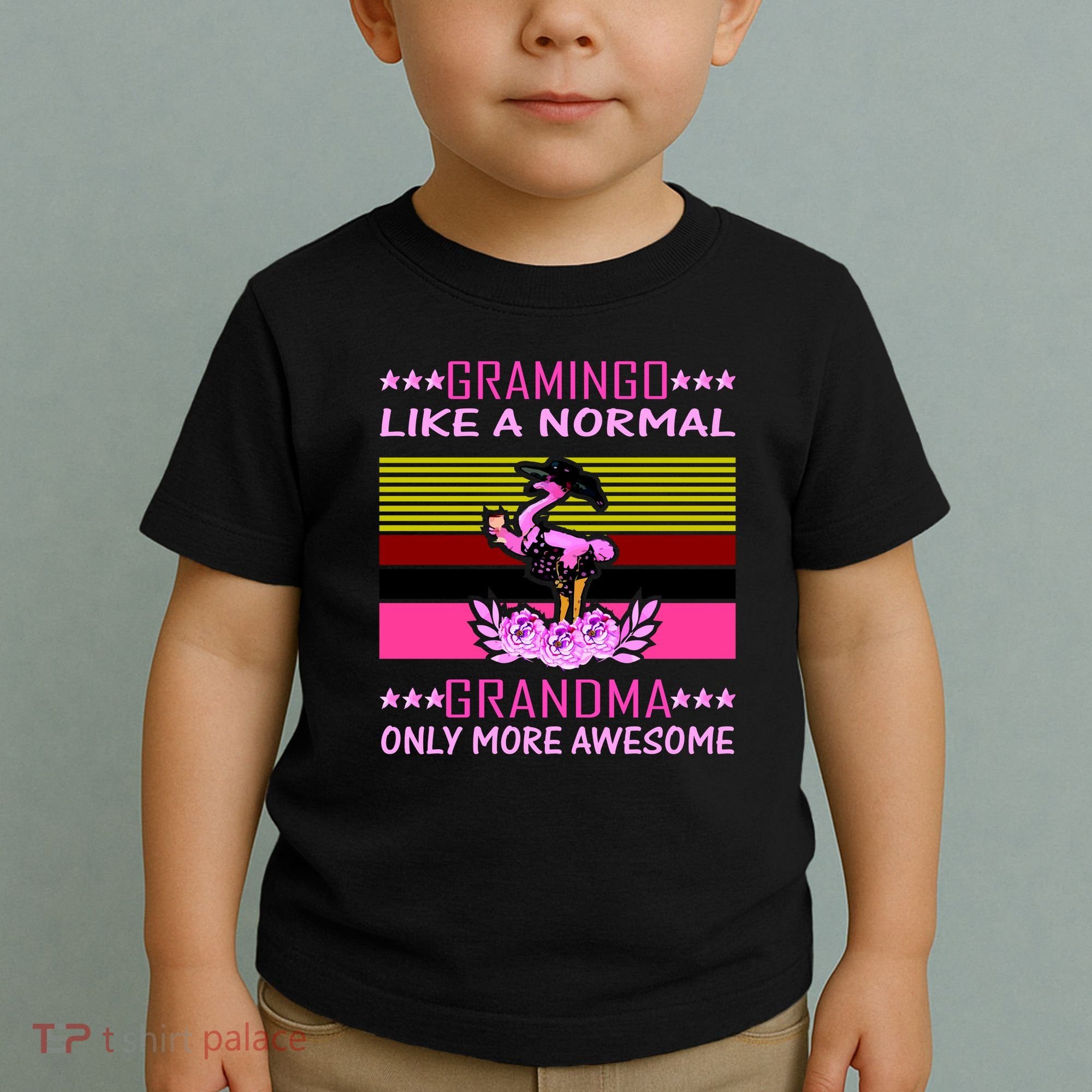 Gramingo Like a Normal Grandma But More Awesome Toddler T-Shirt