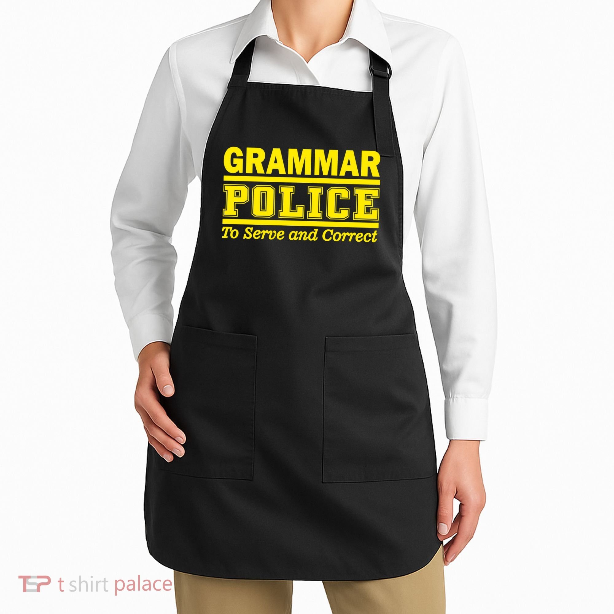 Grammar Police To Serve and Correct Apron