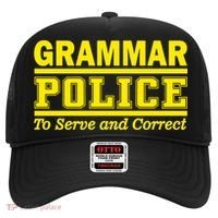 Grammar Police To Serve and Correct Hat thumb 0