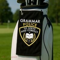 Grammar Police To Serve And Correct Funny Golf Towel thumb 2