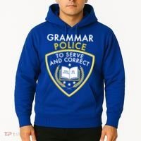 Grammar Police To Serve And Correct Funny Hoodie thumb 2