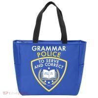 Grammar Police To Serve And Correct Funny Tote Bag thumb 0