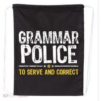 Grammar Police To Serve And Correct Funny Meme Drawstring Bag thumb 0