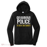 Grammar Police To Serve And Correct Funny Meme Women's Hoodie thumb 0