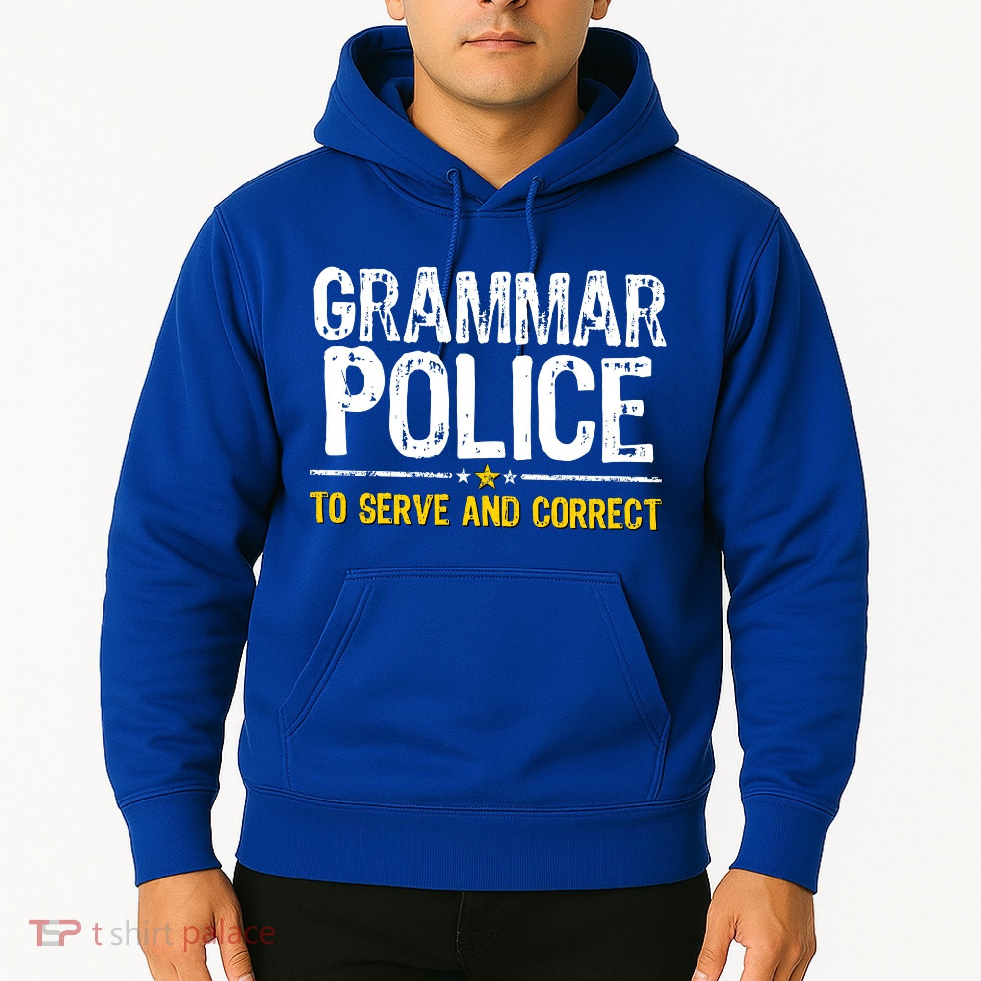 Grammar Police To Serve And Correct Funny Meme Hoodie