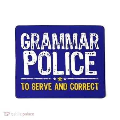 Grammar Police To Serve And Correct Funny Meme Mousepad