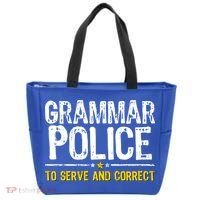 Grammar Police To Serve And Correct Funny Meme Tote Bag thumb 0