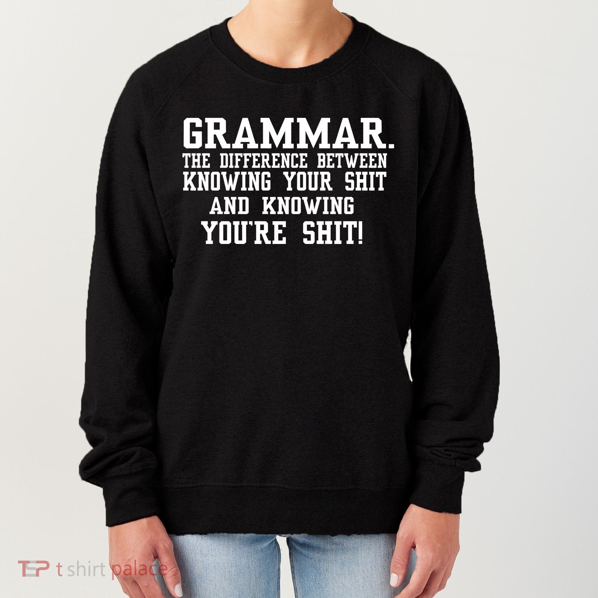 GRAMMAR The Differences Women's Sweatshirt