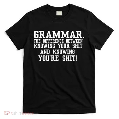 GRAMMAR The Differences T-Shirt