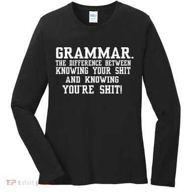 GRAMMAR The Differences Women's Long Sleeve Shirt