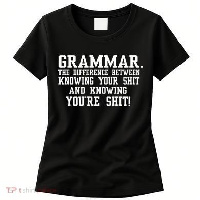 GRAMMAR The Differences Women's T-Shirt