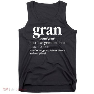Gran Funny Definition Grandmother Tank Top