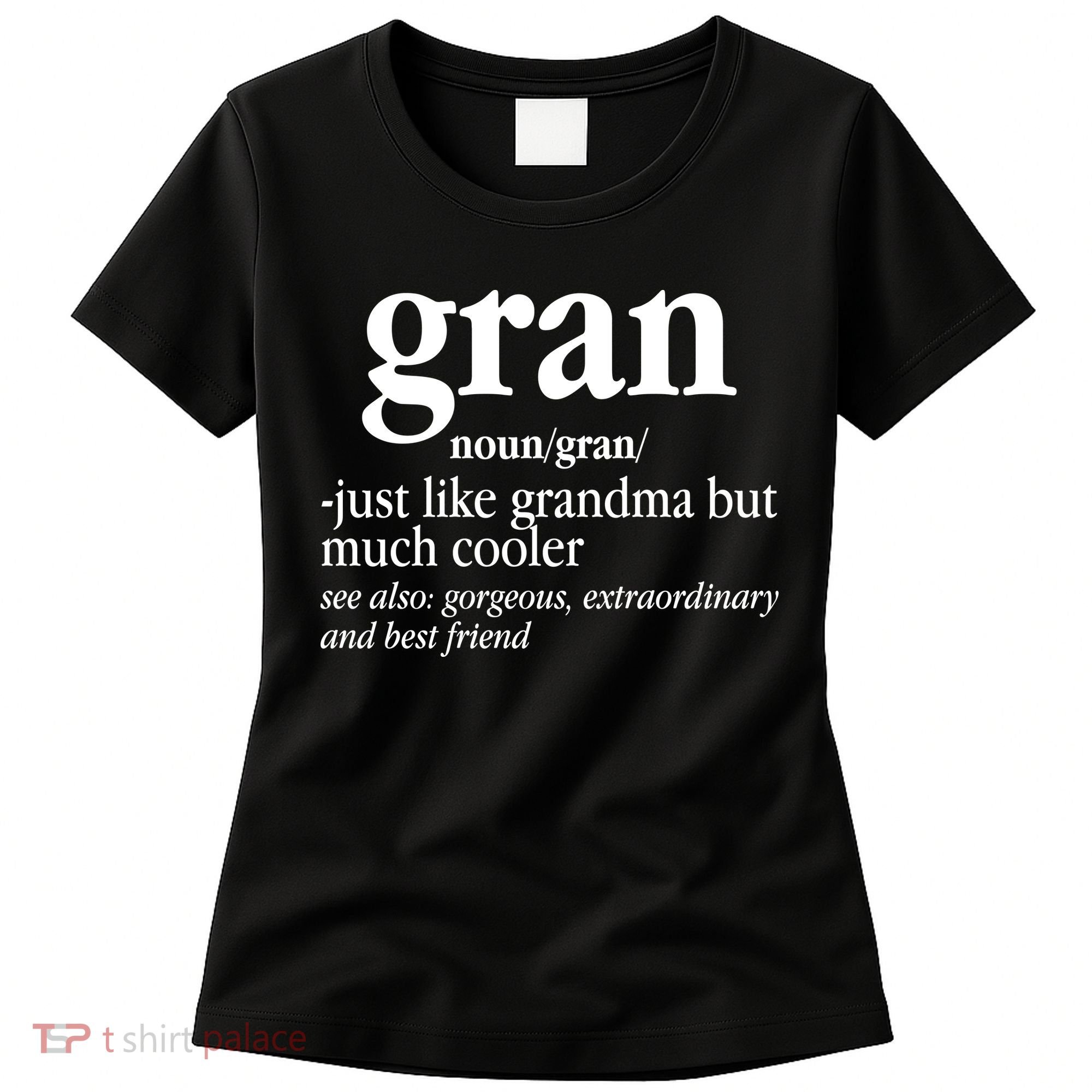 Gran Funny Definition Grandmother Women's T-Shirt