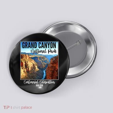 Grand Canyon National Parks Centennial Celebration Button
