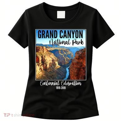 Grand Canyon National Parks Centennial Celebration Women's T-Shirt