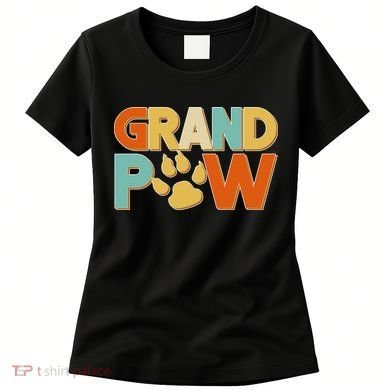 Grand Paw Funny Dog Grandpa Women's T-Shirt