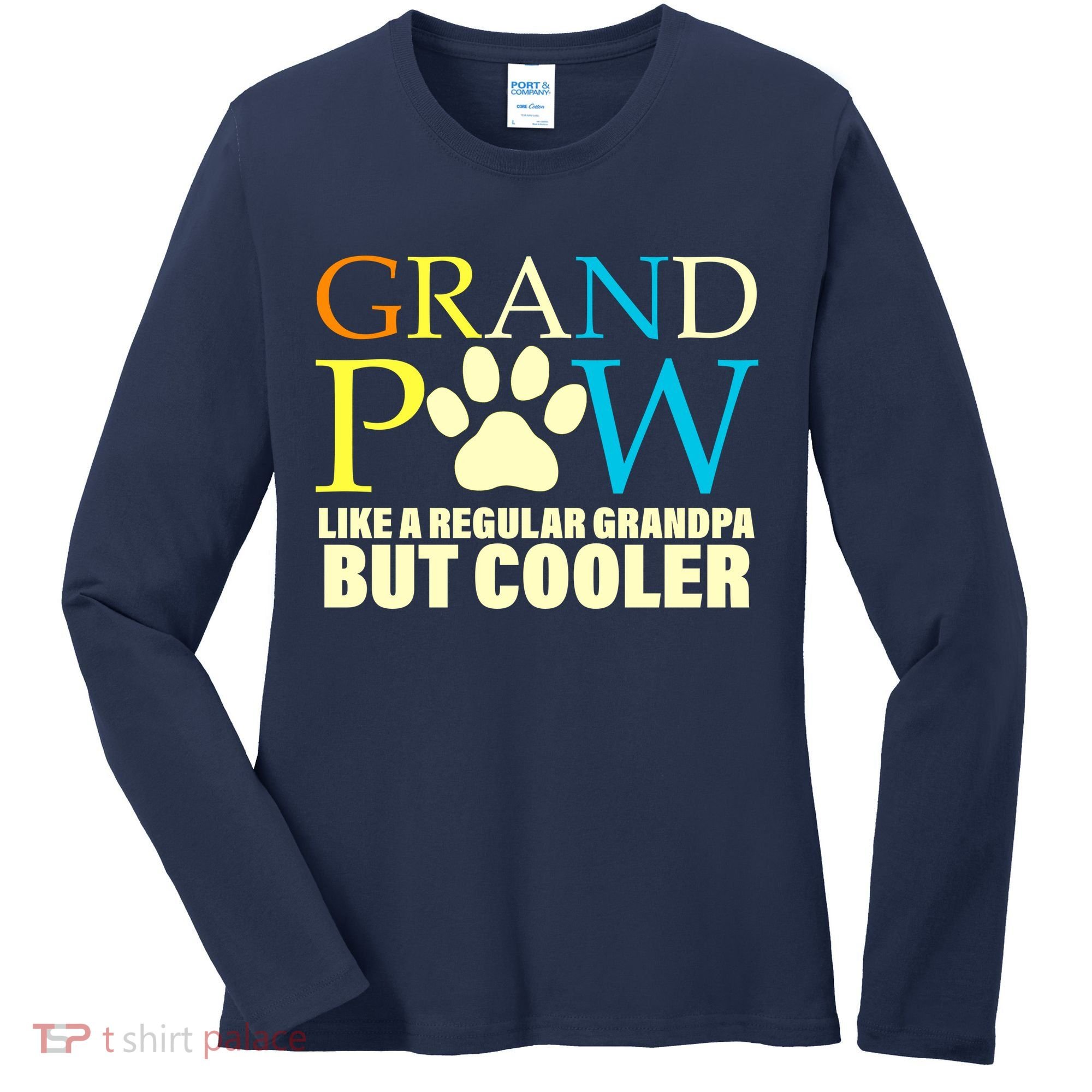 Grand Paw Like A Regular Grandpa But Cooler Women's Long Sleeve Shirt