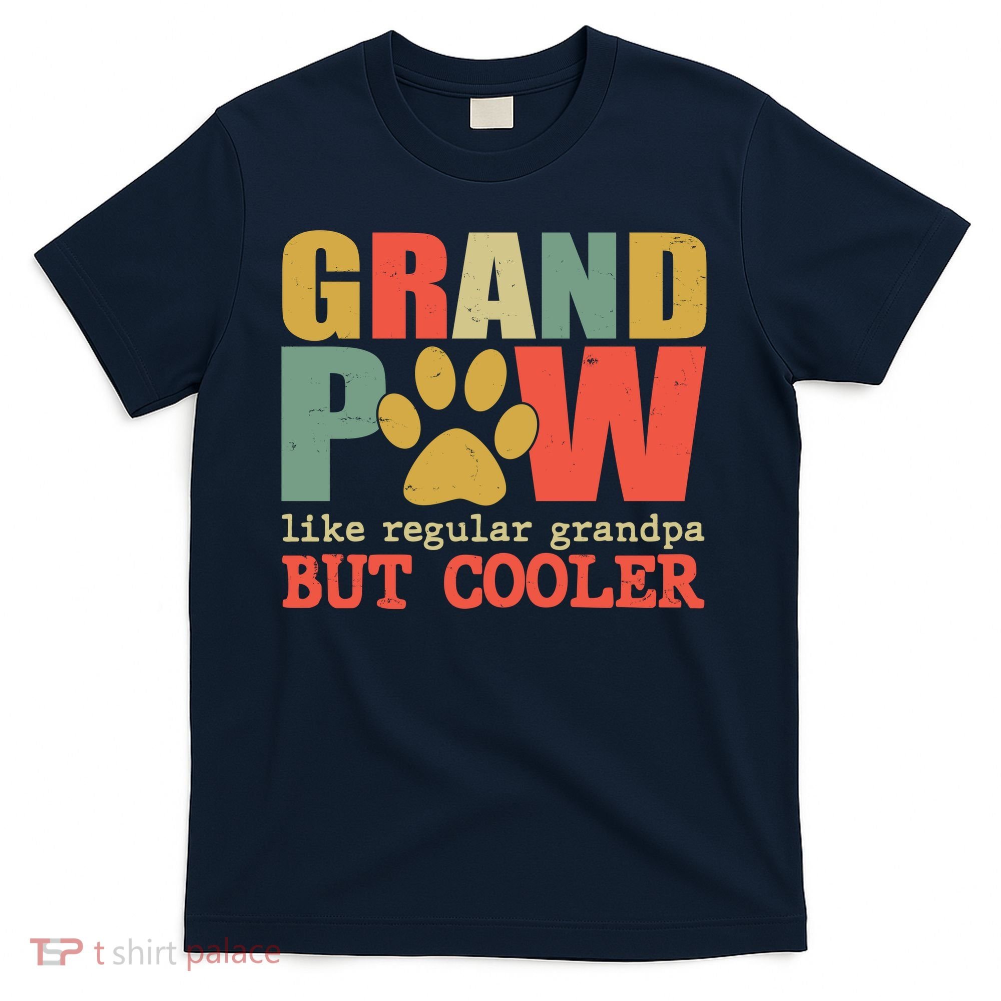 Grand Paw Like A Regular Grandpa But Cooler Vintage T-Shirt