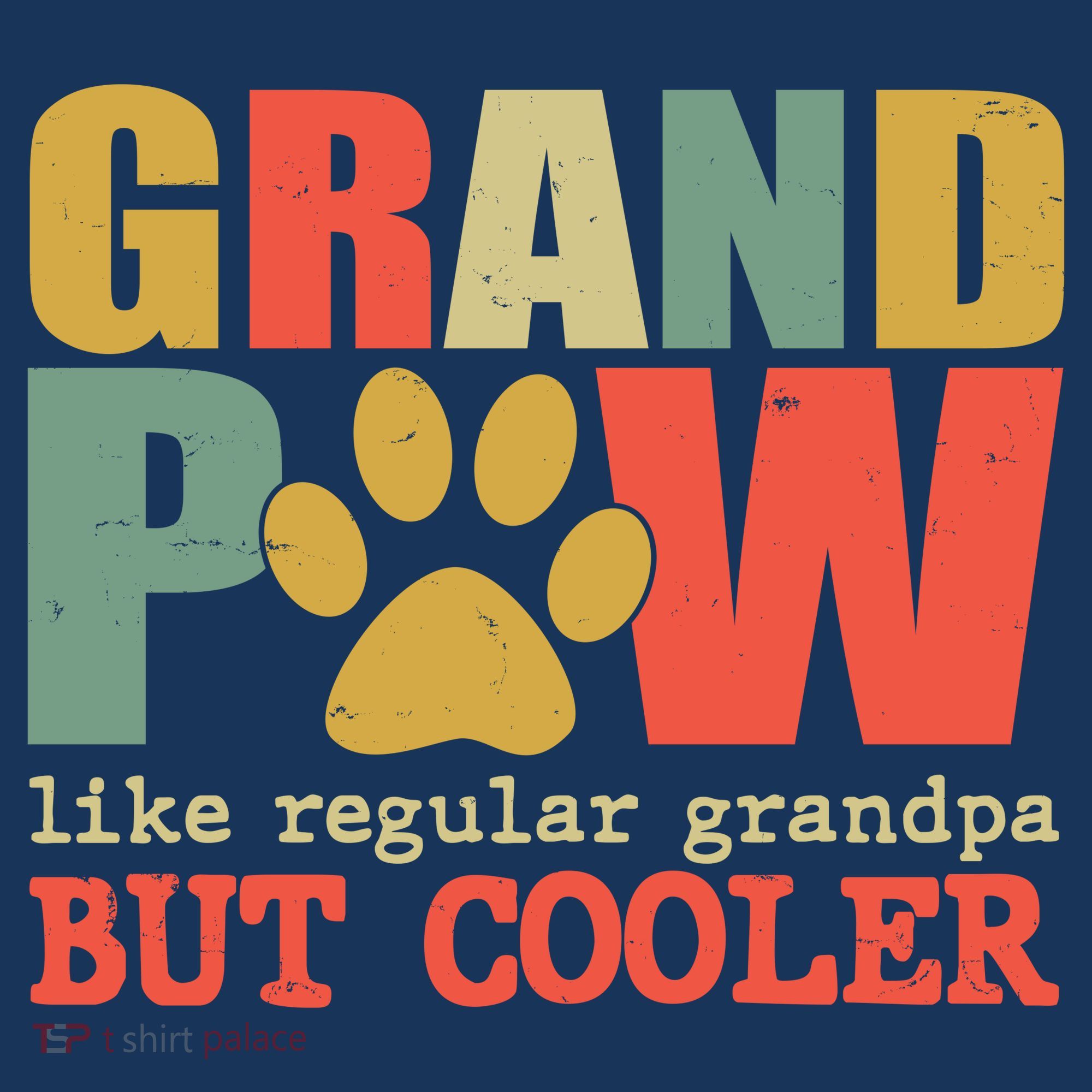 Grand Paw Like A Regular Grandpa But Cooler Vintage T-Shirt