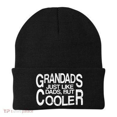 Grandads Just like Dad But Cooler Beanie