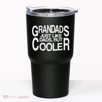 Grandads Just like Dad But Cooler Tumbler thumb 0