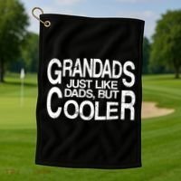 Grandads Just like Dad But Cooler Golf Towel thumb 1