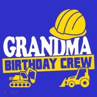 Grandma Birthday Crew Construction Party T-Shirt thumb 7