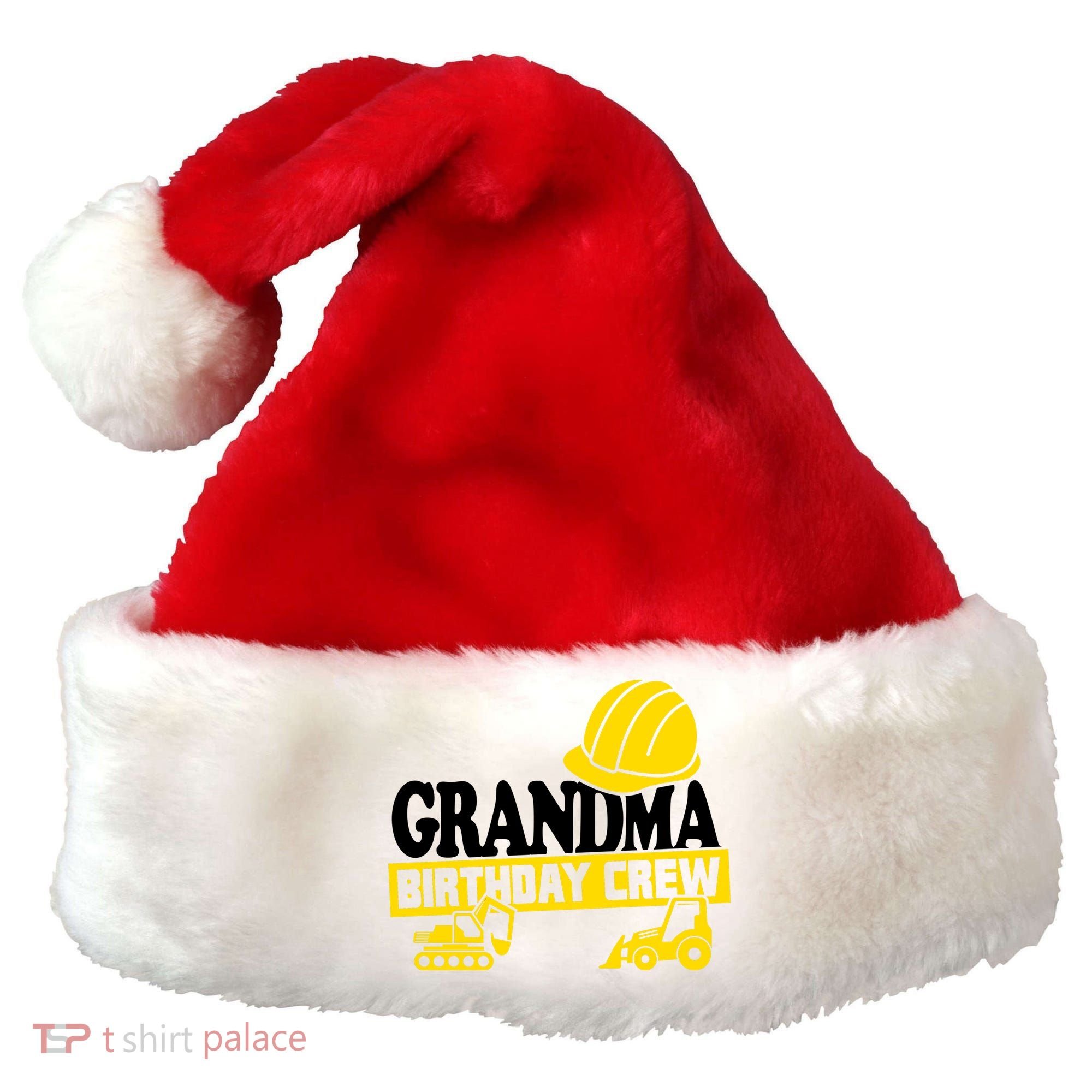 Grandma Birthday Crew Construction Party Santa Hat