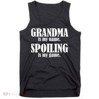 Grandma Is My Name Spoiling Is My Game Tank Top thumb 0