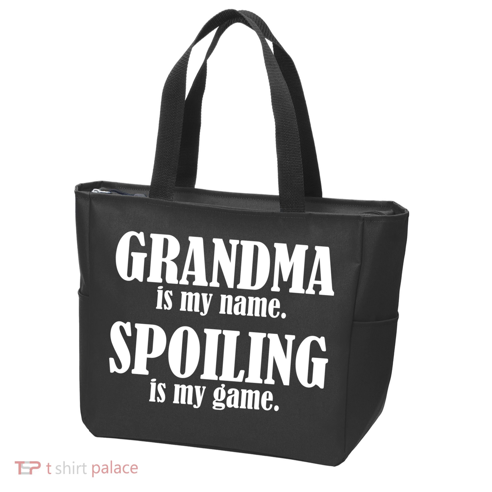 Grandma Is My Name Spoiling Is My Game Tote Bag