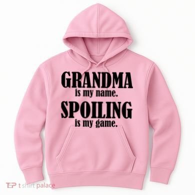 Grandma Is My Name Spoiling Is My Game Hoodie