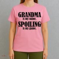 Grandma Is My Name Spoiling Is My Game T-Shirt thumb 4